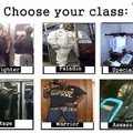 Choose your class