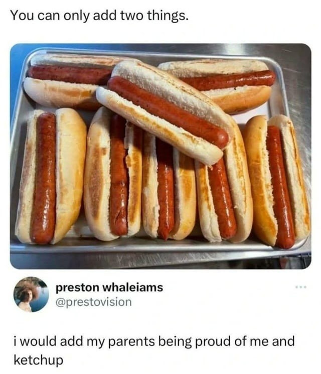 Add two things? Parents proud + ketchup, easy - meme