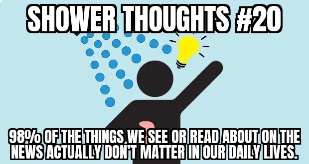 Shower thoughts #20 - meme