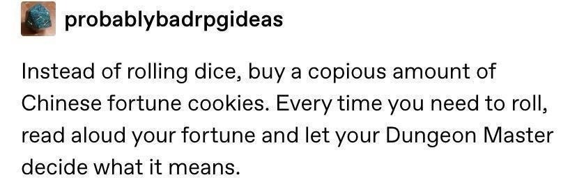 Rolling dice is out, opening fortune cookies is in - meme