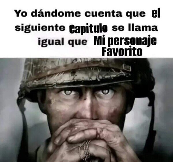 Mi personaje favorito va a morir - meme