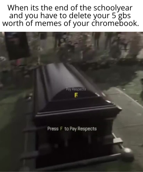 Press F to pay respects - meme