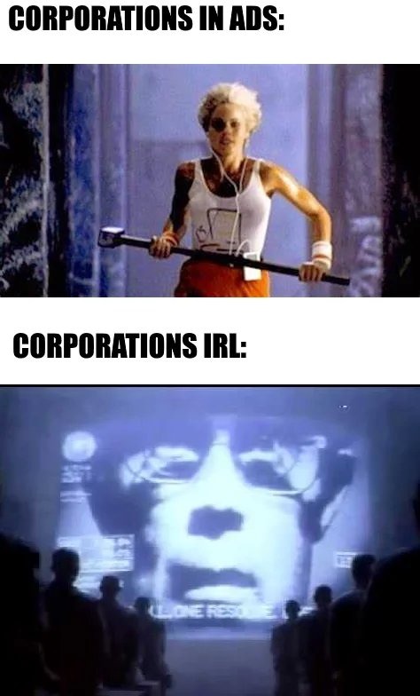 Corporations be like - meme