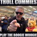 Troll Commies - Play the boogie woogie! :) Brendan Kavanagh Memes