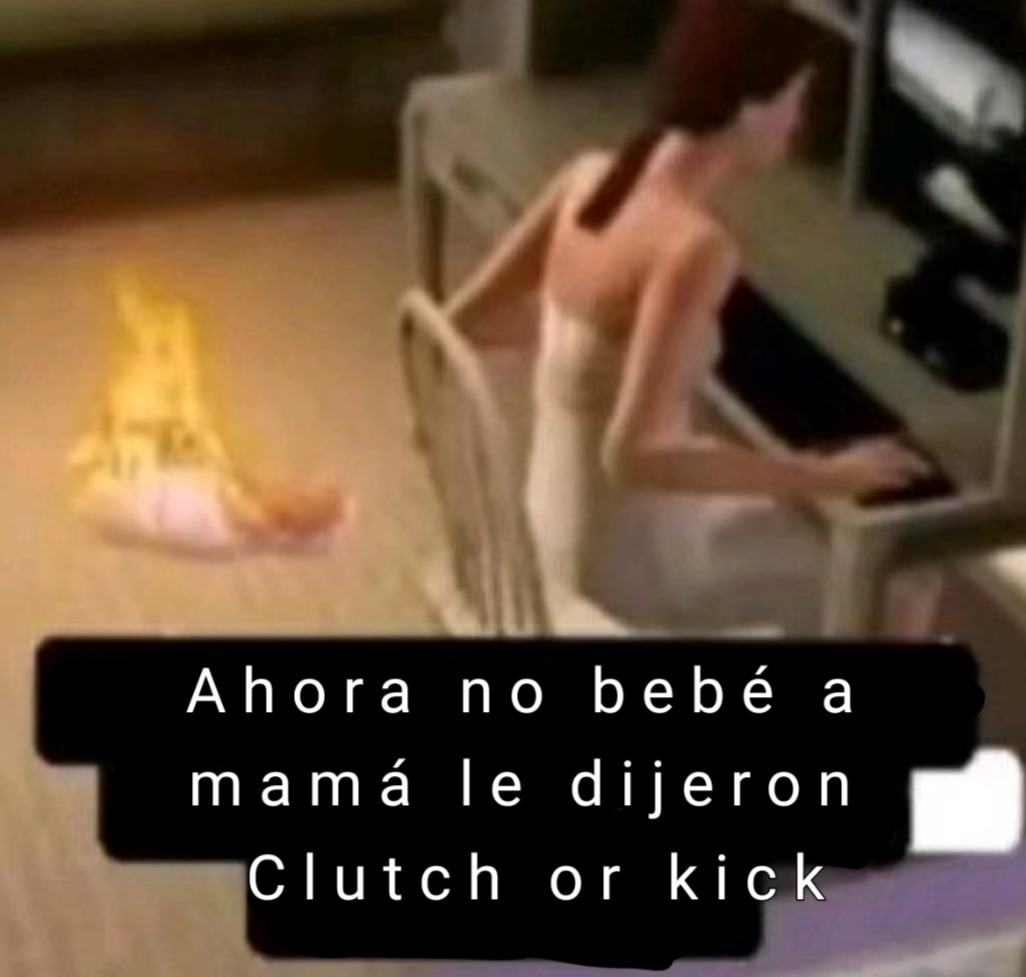 Clutch or kick - meme