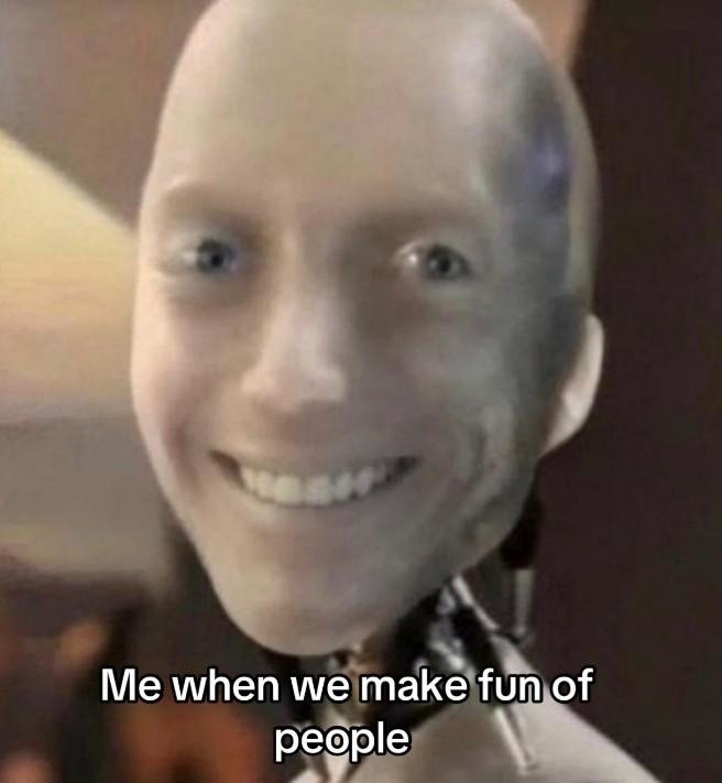 I robot smiling meme