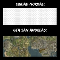 Ciudad normal vs GTA San Andreas