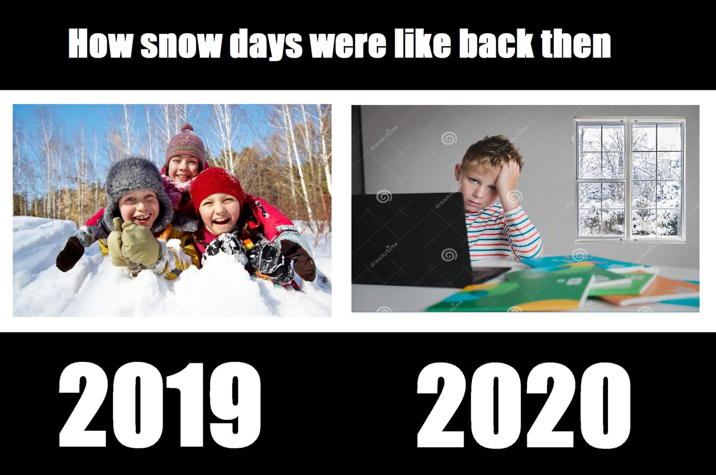 Snowdays before the virus - meme
