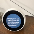I asked “ Alexa...what is my wife’s name”