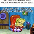 people in horror movies are dumb