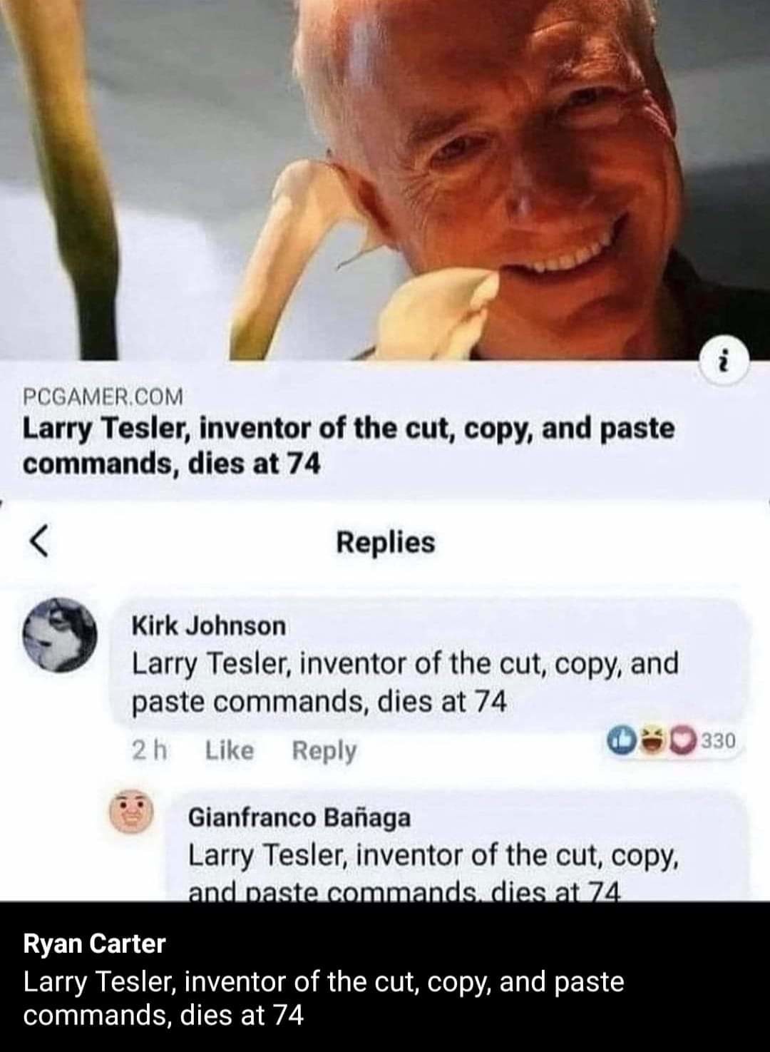 Larry Tesler, inventor of the cut, copy, and paste commands, does at 74 - meme