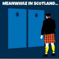 Scottish people will understand