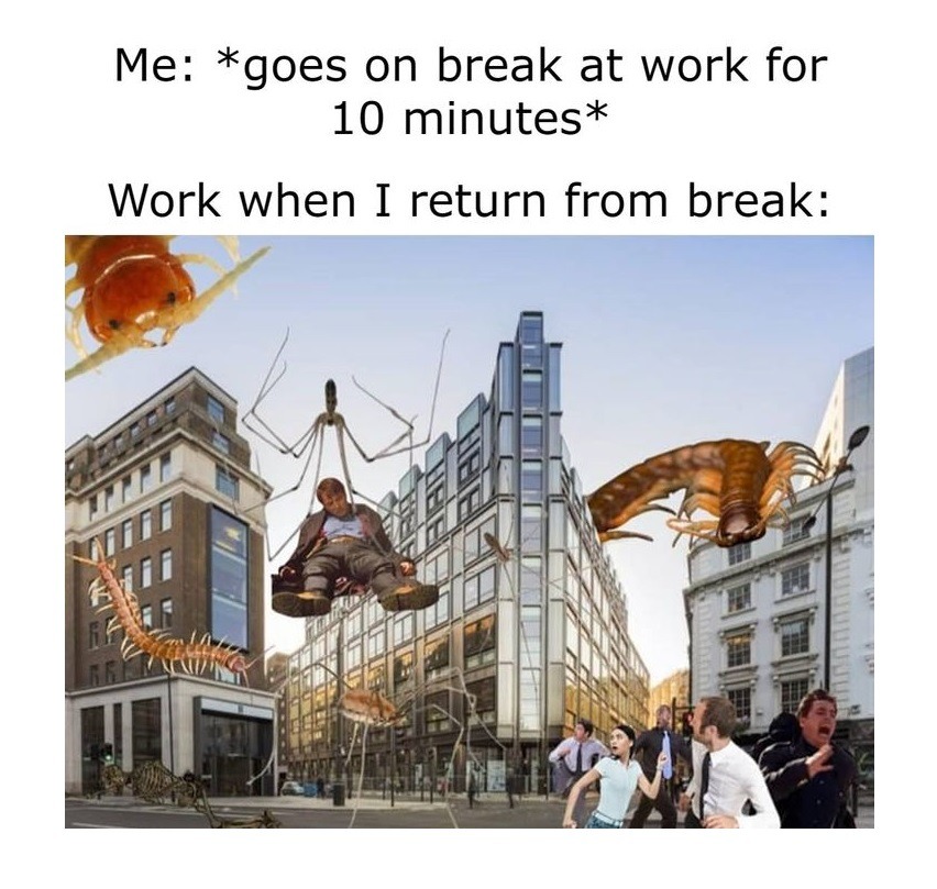 break at work - meme