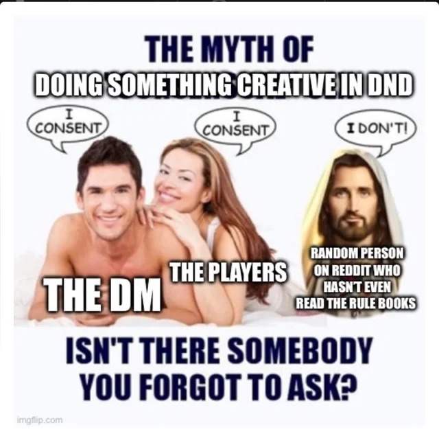 The myth of doing something creative in DND - meme