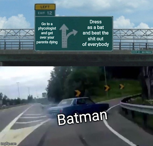 Do like Batman - meme