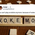 Scrabble Woke mob meme