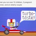 Turbo-tastic