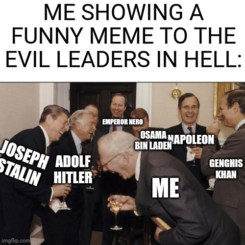 Laughing with the evil leaders - meme