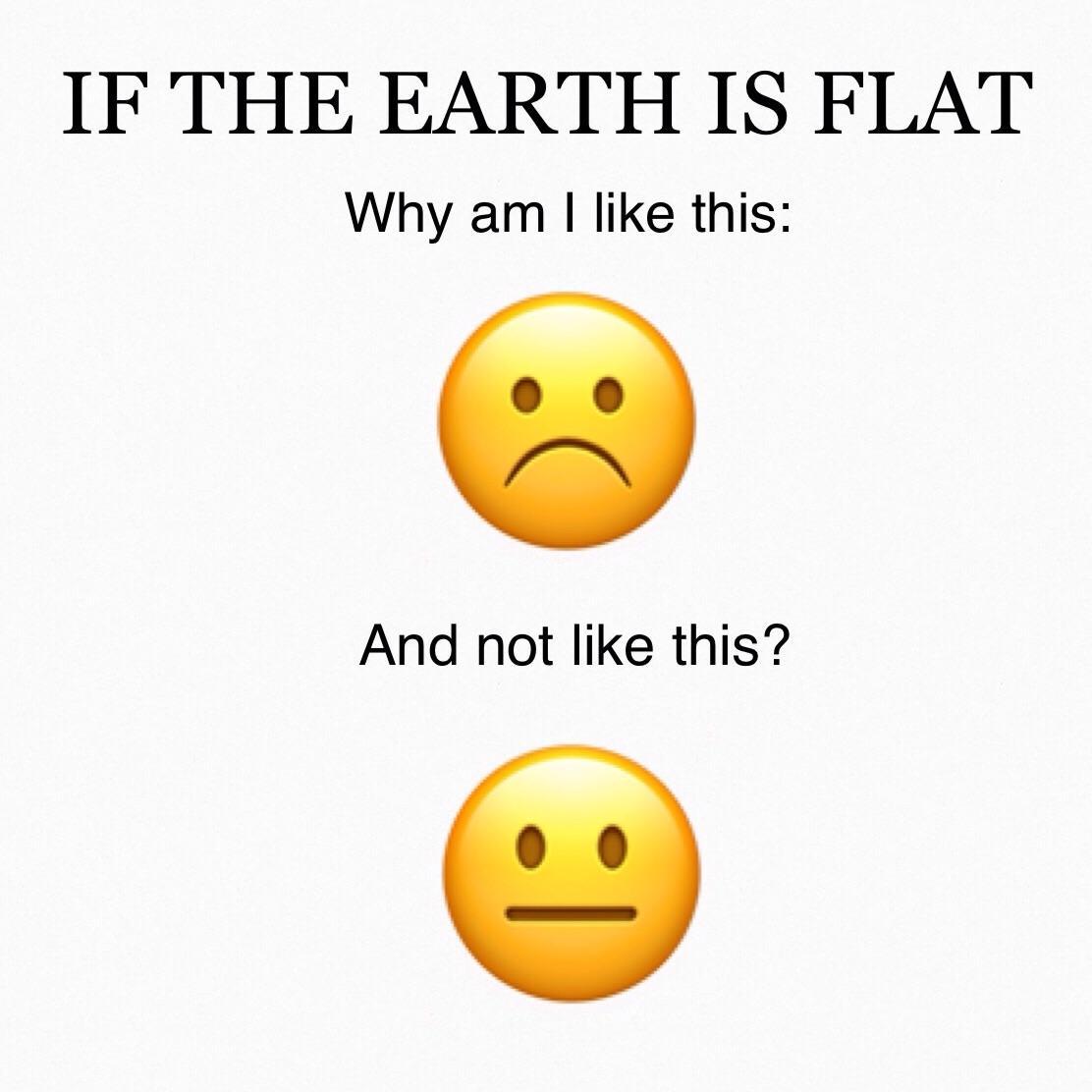 Checkmate, flat-earthers - meme
