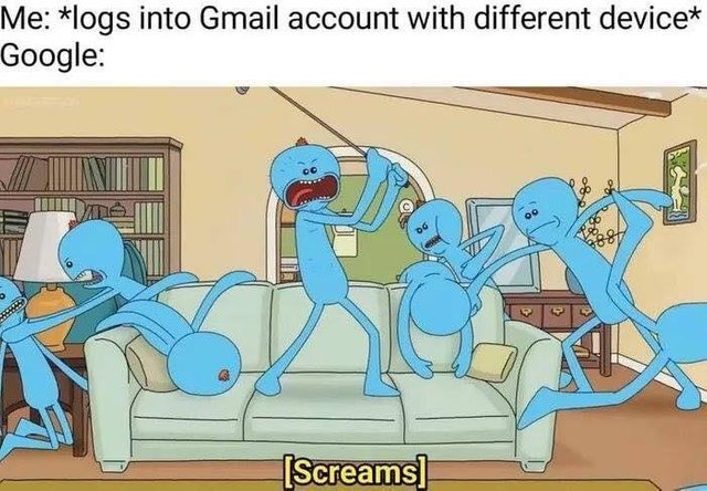 Your Gmail account has been accessed from an unknown device - meme