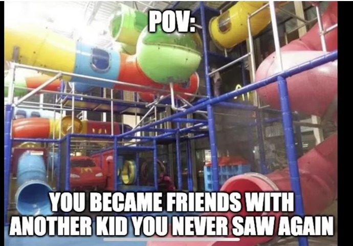 This was literally me when I was like 5! - meme