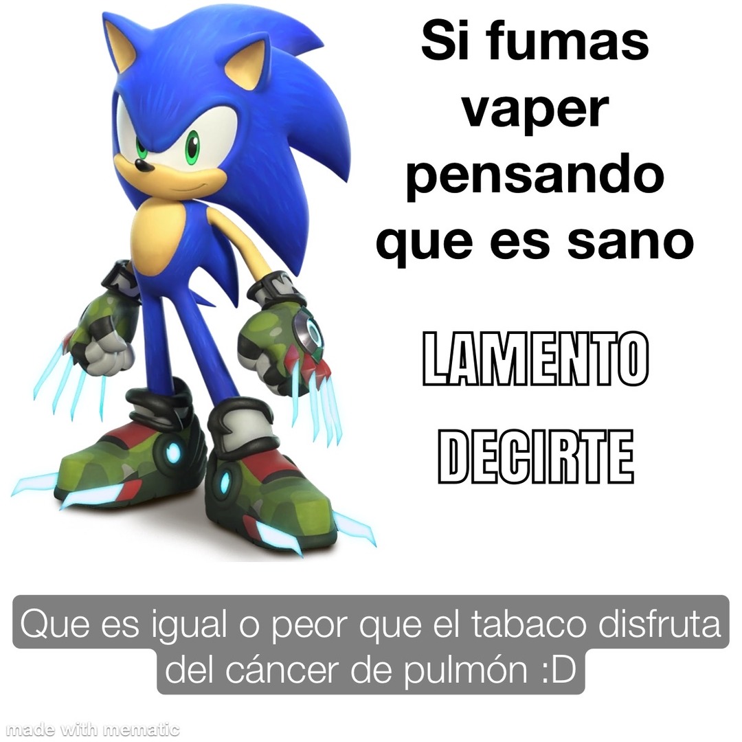 Que hay pendejos que con 13 o 12 años andan fumando esa mamada diciendo que  no es malo - Meme by kepsi :) Memedroid