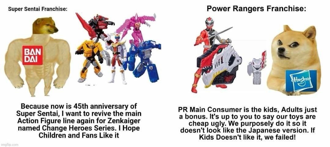 Bandai does do both, although Hasbro does Power Rangers specifically - meme