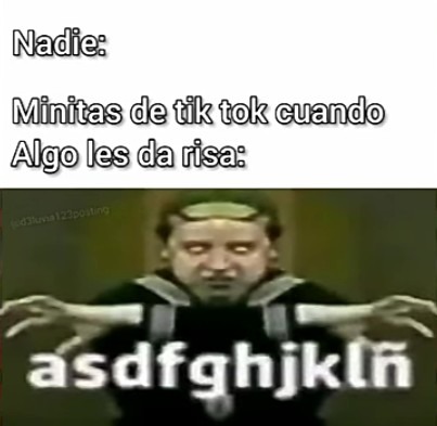 Asdfghjklñ - meme