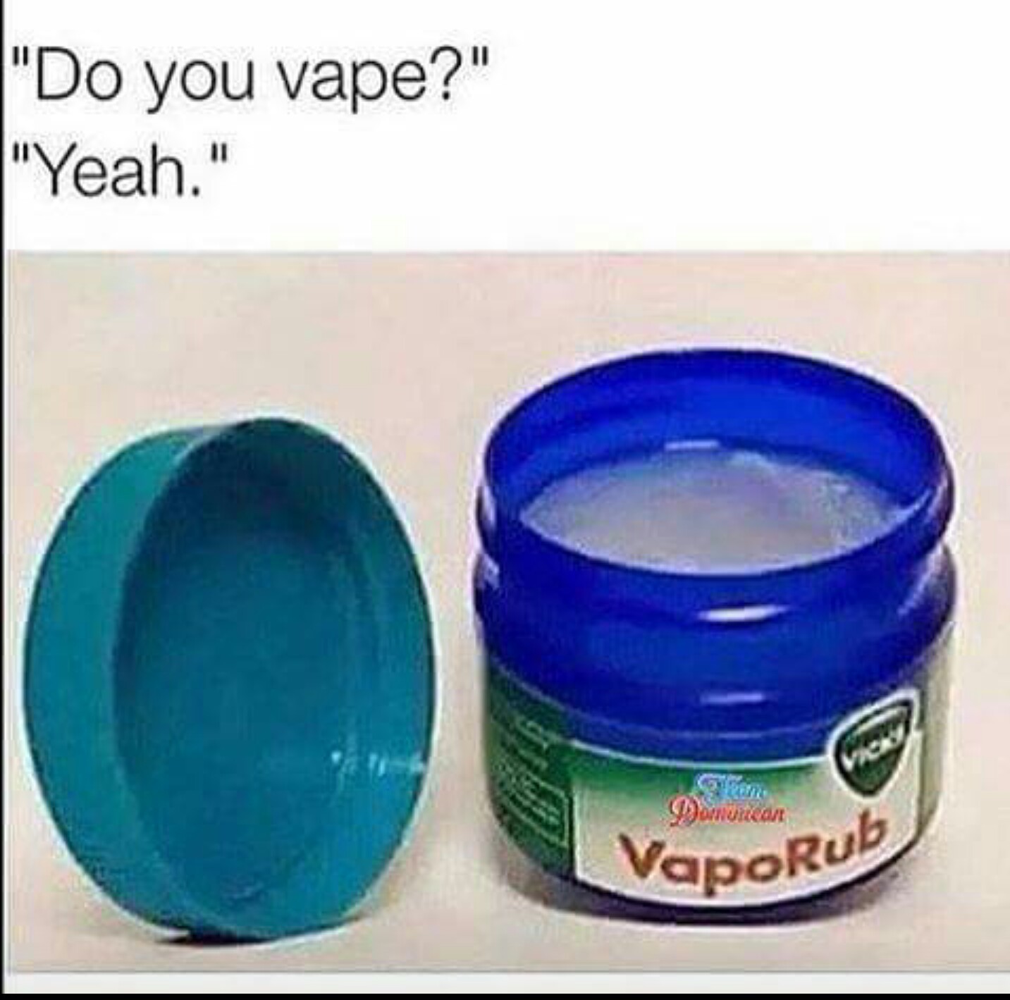 Vaping is all I know - meme