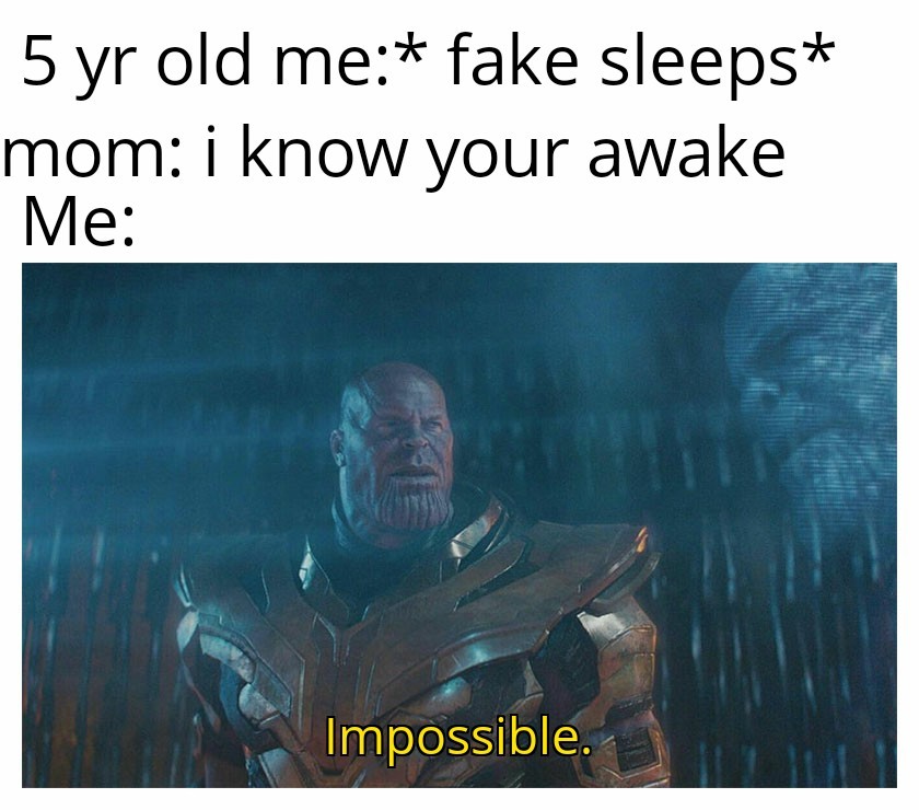 Impossible - meme