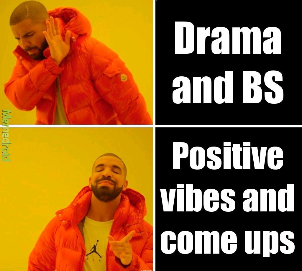 Stay positive - meme