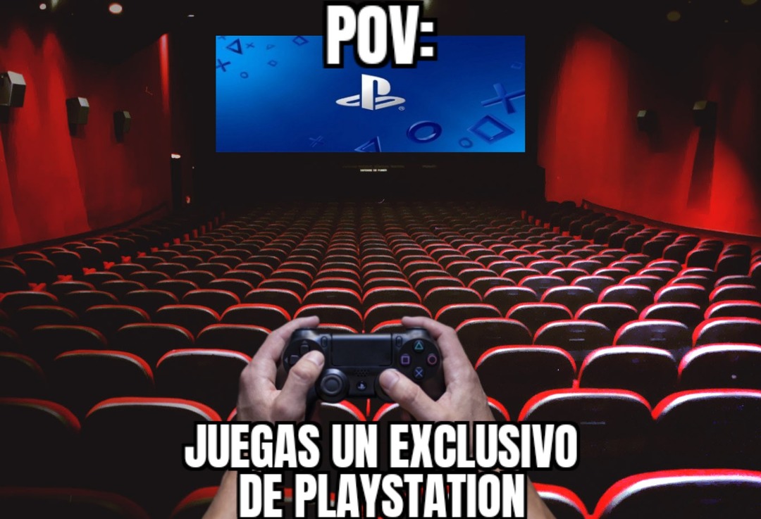 Pov: juegas un exclusivo de PlayStation - meme