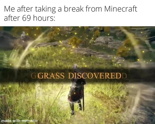 i will touch grass AFTER my 9 hours 💯