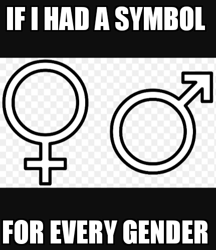 2 whole genders - meme