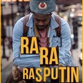 Ra Ra Rasputin
Lover of the Russian queen