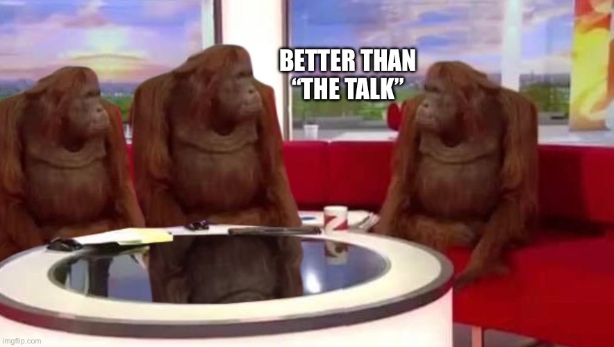 We need a talk show with monkey as da host - meme
