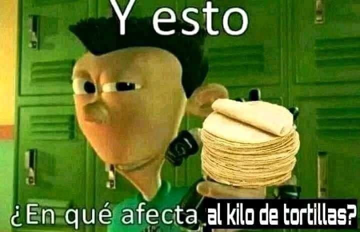 Tortilla - meme