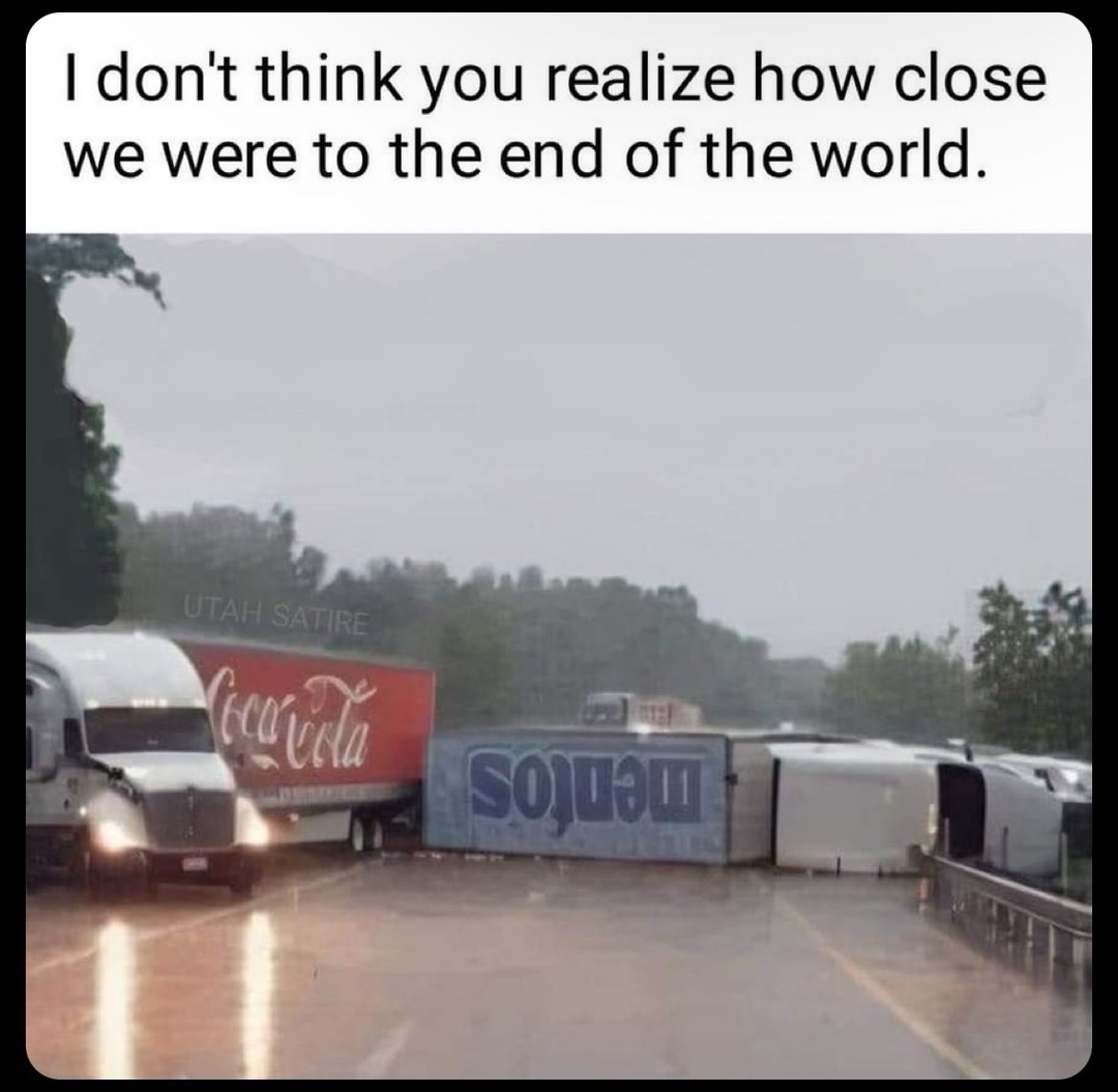 Close call - meme