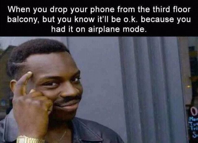 Phones can fly when in airplane mode - meme