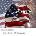 Totally the 4th of july, just calling out these stupid memes bc they aren't rare when they get reposted