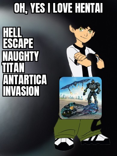 Hell escape naughty titan antartica invasion - meme