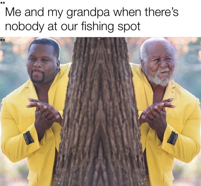fishing with dad - meme