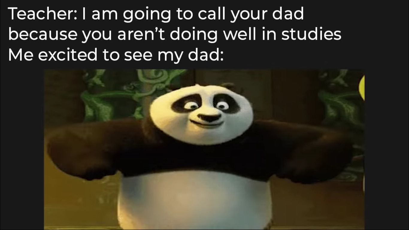 have u seen my dad? - meme