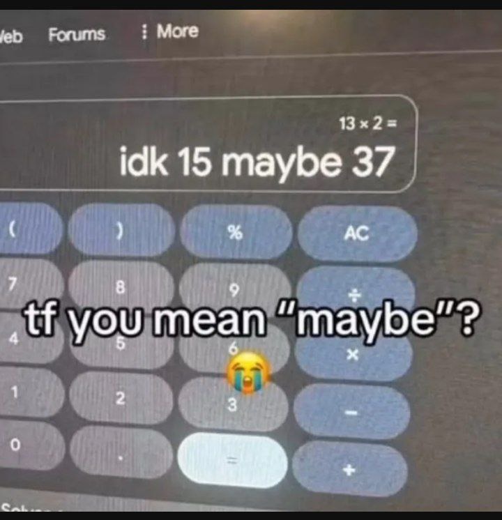 When math becomes a multiple choice of vibes - meme