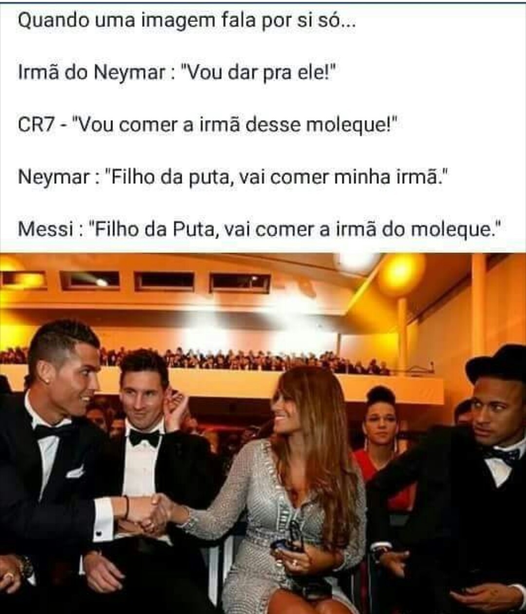 Irmã do Neymar - meme