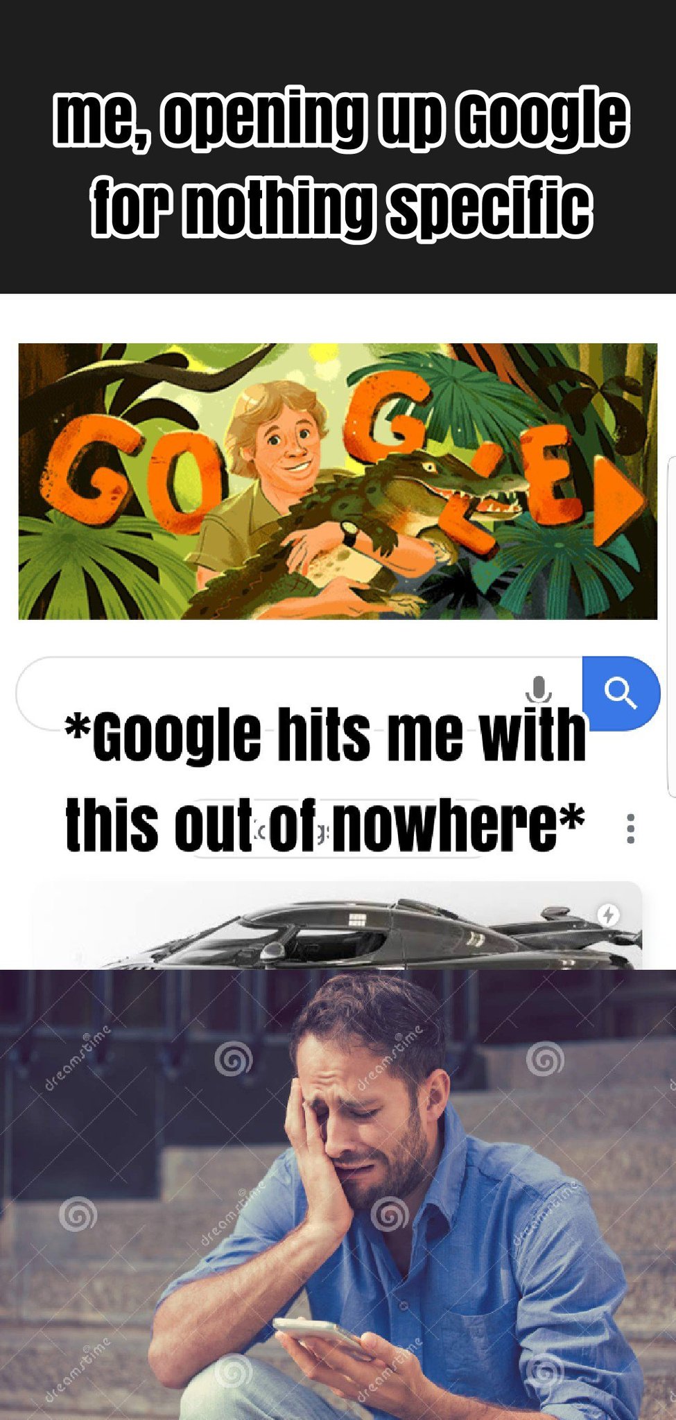 Don't open Google unless you want the feels - meme
