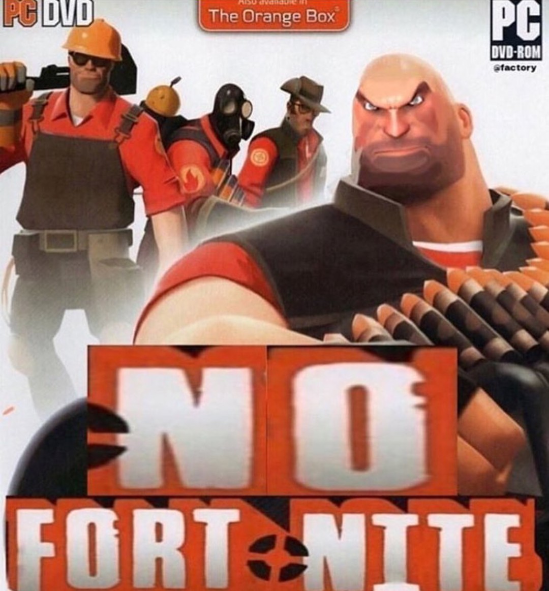 TF2 > any game released in the past three years - meme