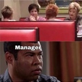 can I speak to your manager?