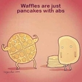 I'm fat said pancake