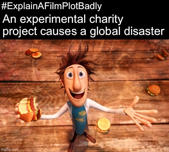 #ExplainAFilmPlotBadly - meme